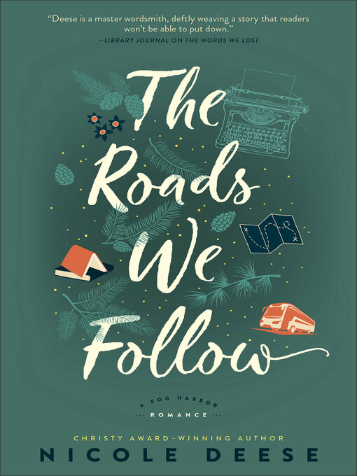 Title details for The Roads We Follow by Nicole Deese - Wait list